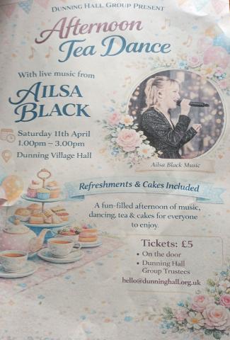 Tea Dance Poster - Saturday 11 April. With Ailsa Black (singer) and tea and cakes